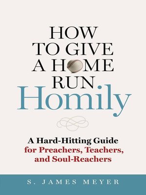 cover image of How to Give a Home Run Homily